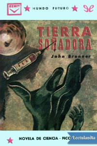 John Brunner — Tierra soñadora