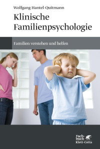 Wolfgang Hantel-Quitmann; — Klinische Familienpsychologie