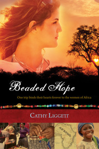 Liggett, Cathy. — Beaded Hope