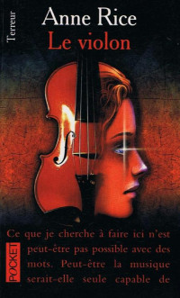 Anne Rice — Le violon