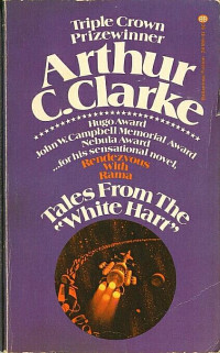 Arthur C Clarke — Tales From The White Hart