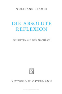 Wolfgang Cramer — Die absolute Reflexion