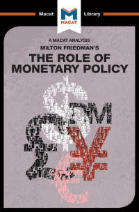 Milton Friedman's — The Role of Monetary Policy