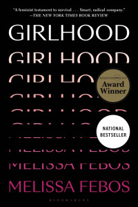 Melissa Febos — Girlhood