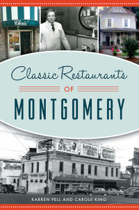 Karren Pell & Carole King — Classic Restaurants of Montgomery