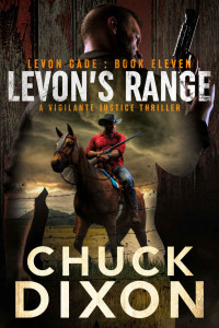 Chuck Dixon — Levon's Range