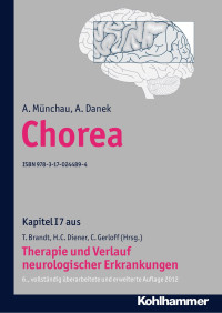 A. Münchau & A. Danek — Chorea