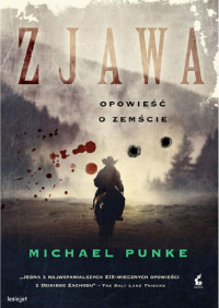 Michael Punke — Zjawa