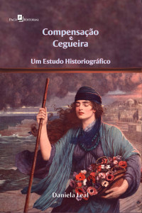 Daniela Leal; — Compensao e cegueira