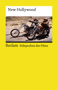 Unknown — Stilepochen des Films: New Hollywood