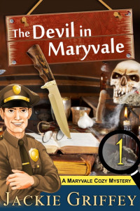 Jackie Griffey — The Devil in Maryvale (Maryvale Cozy Mystery 1)
