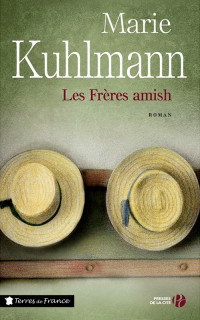 Marie Kuhlmann [Kuhlmann, Marie] — Les frères amish