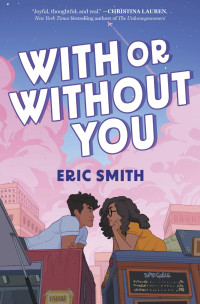 Eric Smith — With or Without You