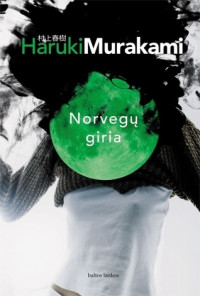 Haruki Murakami — Norvegų giria