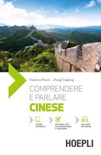 Federico Masini, Zhang Tongbing — Comprendere e parlare cinese