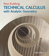 Peter Kuhfittig — Technical Calculus with Analytic Geometry