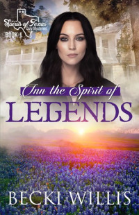 Becki Willis — Inn the Spirit of Legends