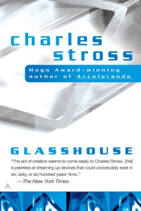 Charles Stross — Glasshouse