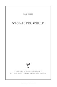 Sven Rugullis — Wegfall der Schuld