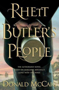 McCaig, Donald — Rhett Butler's people