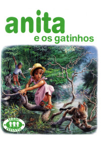 Gilbert Delahaye — Anita e os Gatinhos