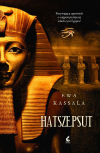 Ewa Kassala — Hatszepsut