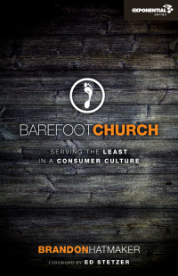 Brandon Hatmaker; — Barefoot Church