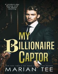 Tee, Marian — My Billionaire Captor