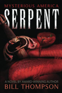 Thompson, Bill — Serpent (Mysterious America)