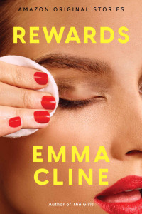 Emma Cline — Rewards (Currency)