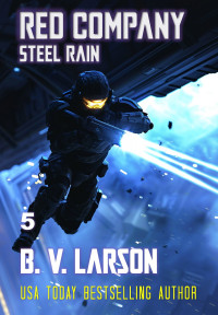 B. V. Larson — Red Company: Steel Rain