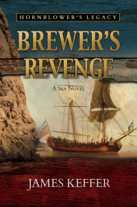 James Keffer — Brewer’s Revenge