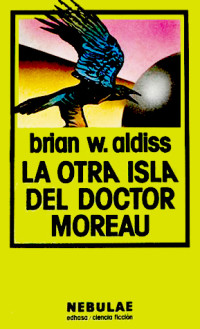 Aldiss, Brian W. — La otra isla del doctor Moreau