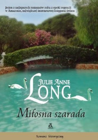 Julie Anne Long — Miłosna szarada