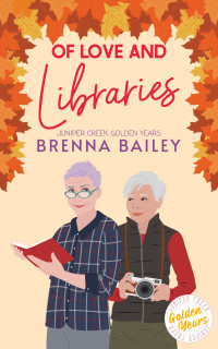 Brenna Bailey — Of Love and Libraries