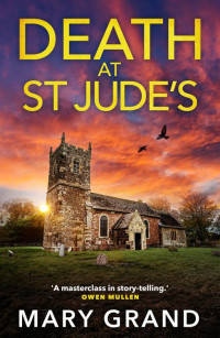 Mary Grand — Death at St Jude’s (The Isle of Wight Killings)