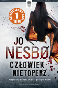 Jo Nesbø — Człowiek nietoperz