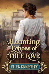 Ellen Knightley — Haunting Echoes Of True Love