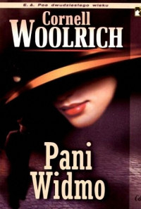 Cornell Woolrich — Pani Widmo