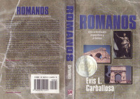 Evis L. Carballosa — Romanos (Epístola a los). Una orientación expositiva y práctica