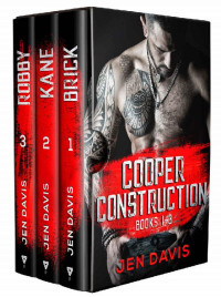 Jen Davis — Cooper Construction Series: Books 1-3