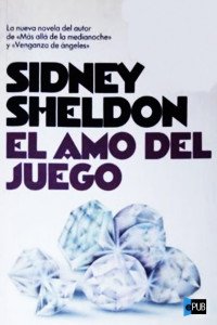 Sidney Sheldon — El amo del juego