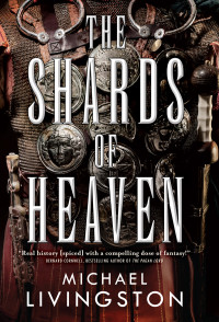 Michael Livingston — The Shards of Heaven