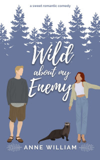 Anne William — Wild About My Enemy