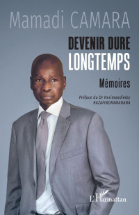 MAMADI CAMARA — MEF Mamadi Camara DEVENIR dure longtemps Version finale 24 11 2022