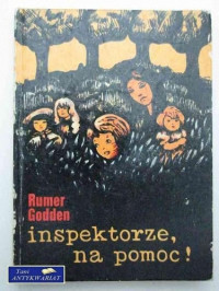 Rumer Godden — Inspektorze na pomoc!