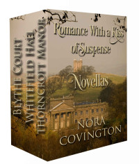 Nora Covington — Romance With a Kiss of Suspense Box Set: Three Novellas