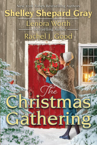 Shelley Shepard Gray — The Christmas Gathering