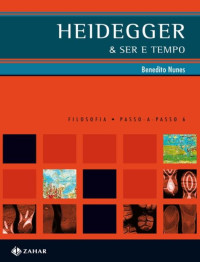 Benedito Nunes [Nunes, Benedito] — Heidegger & Ser E Tempo
