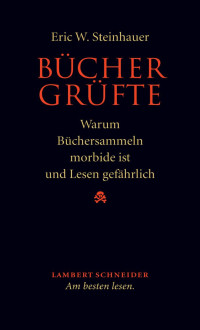 QuarkXPress 7.5 — Bücher Grüfte: Warum Büchersammeln morbide ist und Lesen gefährlich